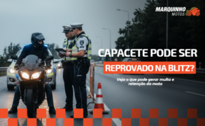 capacete pode ser aprovado na blitz