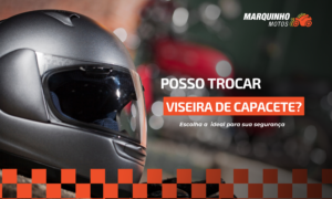 Posso trocar viseira de capacete