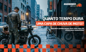 quanto tempo dura uma capa de chuva para motociclista