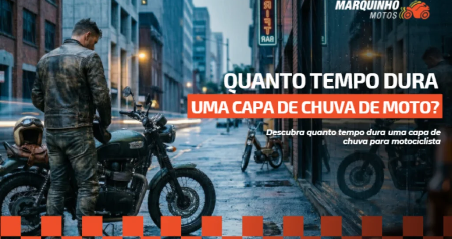 quanto tempo dura uma capa de chuva para motociclista