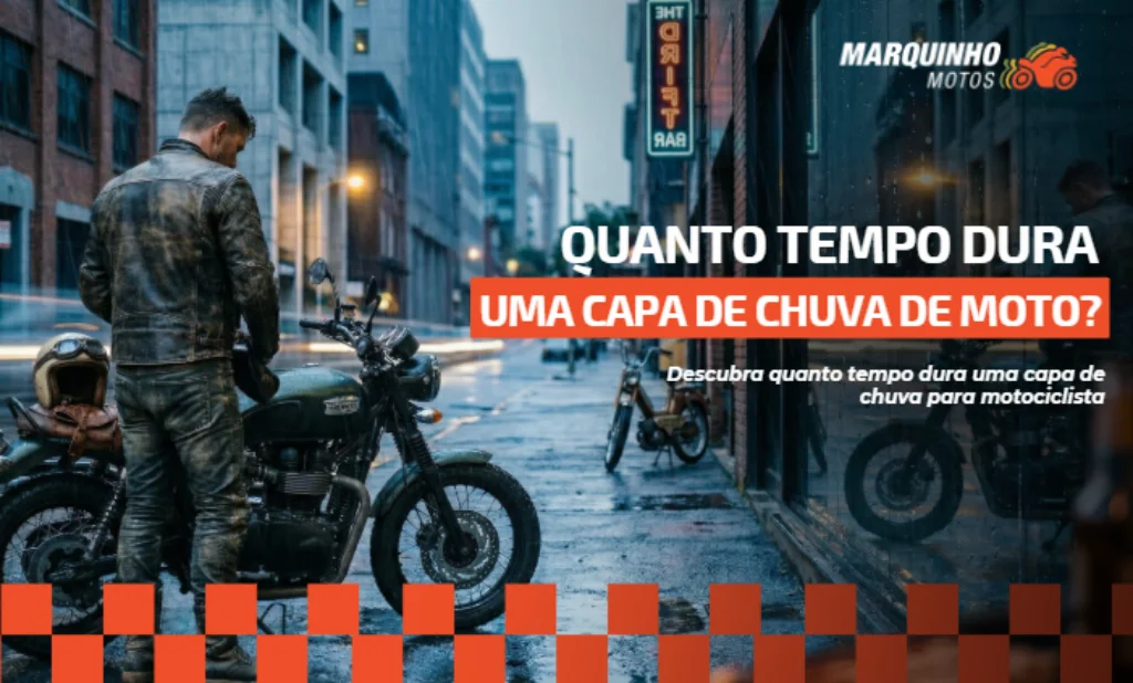 quanto tempo dura uma capa de chuva para motociclista