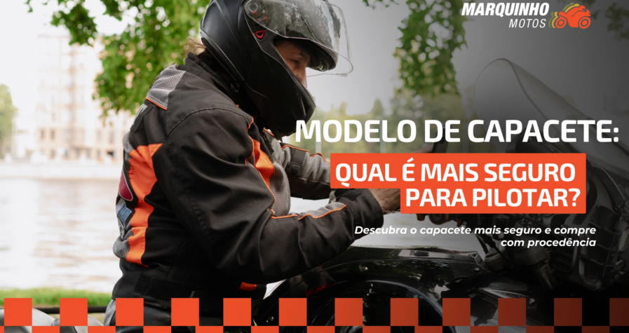 Qual modelo de capacete é mais seguro para pilotar