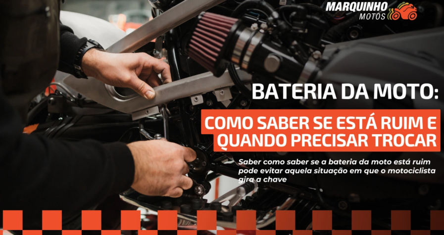 Como saber se a bateria da moto está ruim? Conheça os principais sinais