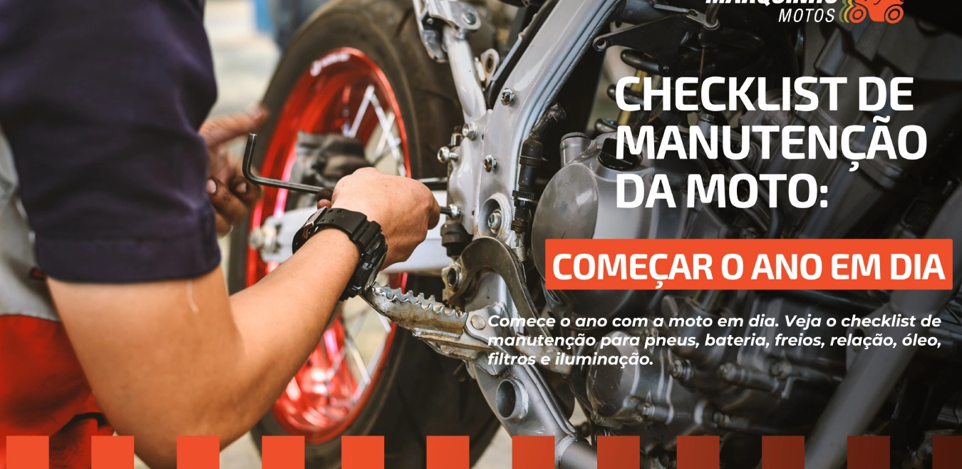 Checklist de manutenção da moto para começar o ano em dia