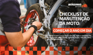 Checklist de manutenção da moto para começar o ano em dia