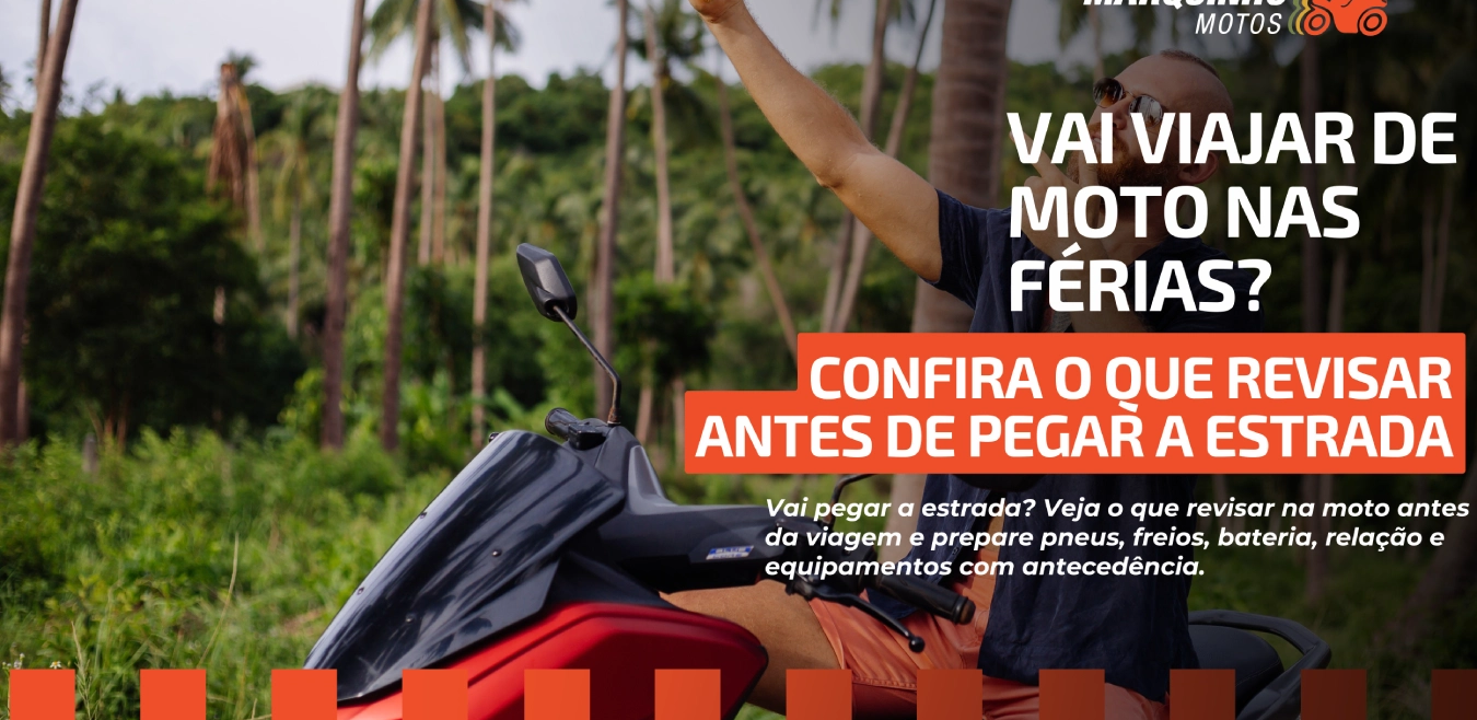Vai viajar de moto nas férias? Confira o que revisar antes de pegar a estrada